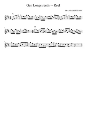 Gen Longstreet's -- Reel