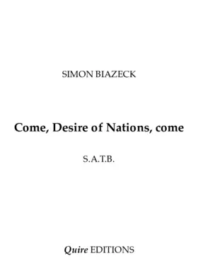 Come, Desire of Nations, come