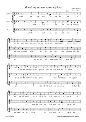 Ah me! my mistress scorns my love