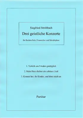 Drei geistliche Konzerte