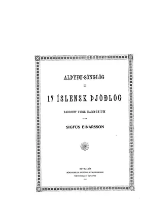 17 íslensk þjóðlög raddsett fyrir harmóníum