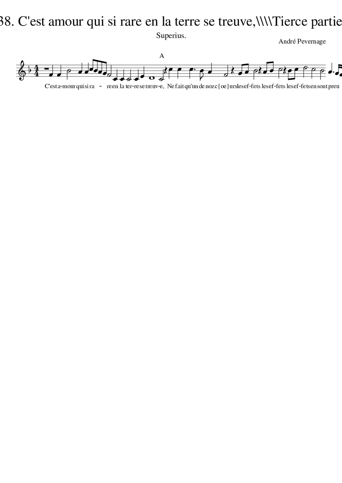 38. C'est amour qui si rare en la terre se treuve\\\\Tierce partie. - Page 1