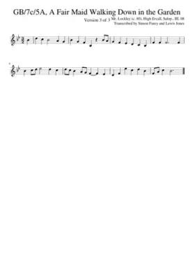 GB/7c/5A A Fair Maid Walking Down in the Garden